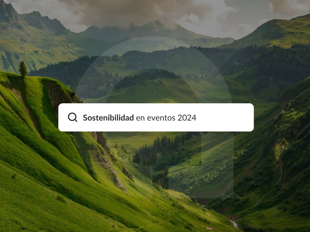 Sostenibilidad en eventos 2024