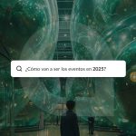 tendencias en eventos 2025