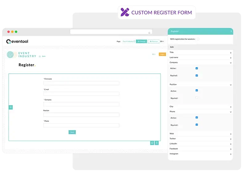 Registration forms according to customer needs.